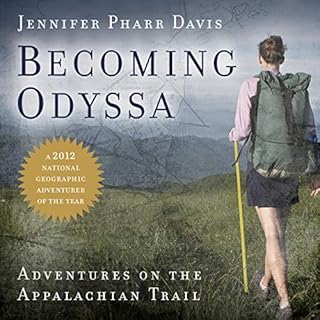 Becoming Odyssa Audiobook By Jennifer Pharr Davis cover art