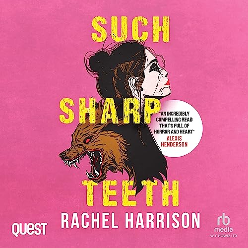 Such Sharp Teeth cover art