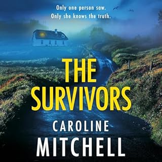 The Survivors Audiobook By Caroline Mitchell cover art