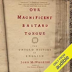 Our Magnificent Bastard Tongue cover art