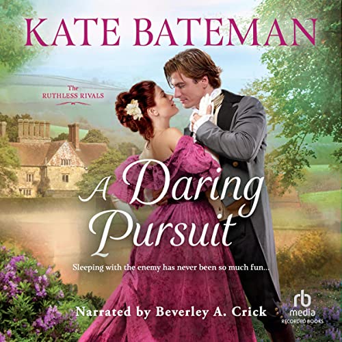 A Daring Pursuit Audiobook By Kate Bateman cover art