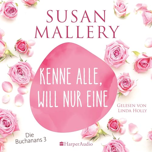 Kenne alle, will nur eine Audiolivro Por Susan Mallery capa