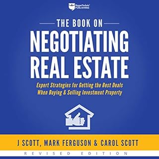 The Book on Negotiating Real Estate Audiolibro Por J Scott, Mark Ferguson, Carol Scott arte de portada