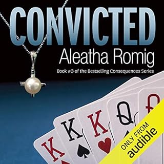 Convicted Audiolibro Por Aleatha Romig arte de portada