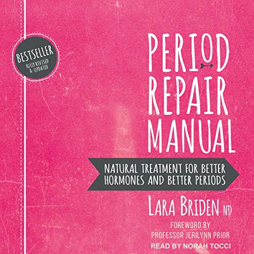 Period Repair Manual Audiobook By Lara Briden ND cover art