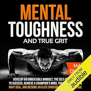 Mental Toughness and True Grit Audiobook By Mark Dweck cover art