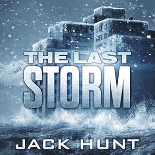 The Last Storm Audiobook By Jack Hunt cover art