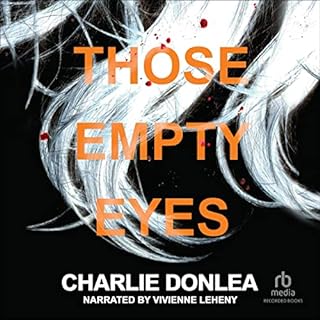 Those Empty Eyes Audiolibro Por Charlie Donlea arte de portada