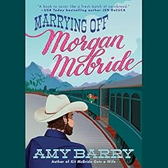 Marrying Off Morgan McBride Audiolibro Por Amy Barry arte de portada