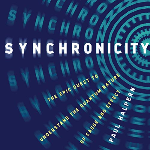 Synchronicity Audiolibro Por Paul Halpern arte de portada