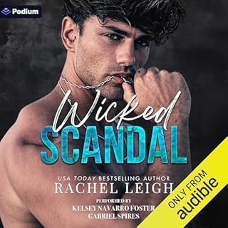 Wicked Scandal Audiobook By Rachel Leigh cover art