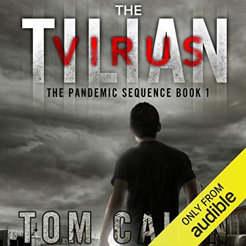 The Tilian Virus Audiolibro Por Tom Calen arte de portada