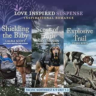 Pacific Northwest K-9 Unit Books 1-3 Audiobook By Valerie Hansen, Laura Scott, Terri Reed cover art