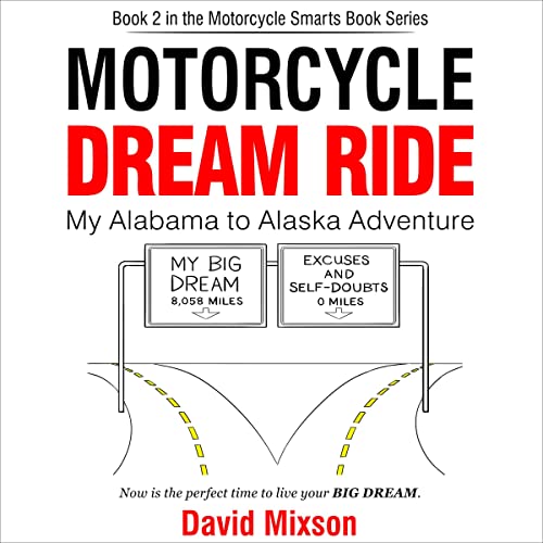 Motorcycle Dream Ride Audiolibro Por David Mixson arte de portada