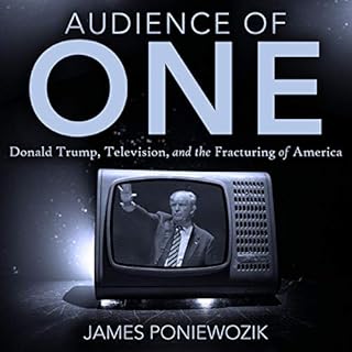 Audience of One Audiolibro Por James Poniewozik arte de portada