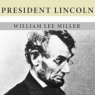 President Lincoln Audiobook By William Lee Miller cover art