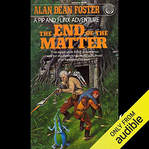 The End of the Matter Audiobook By Alan Dean Foster cover art