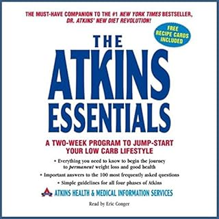 The Atkins Essentials Audiobook By Atkins Health, Medical Information Services cover art