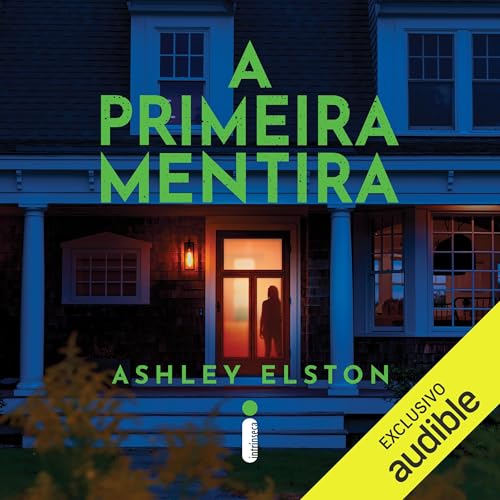 Page de couverture de A primeira mentira [The First Lie]