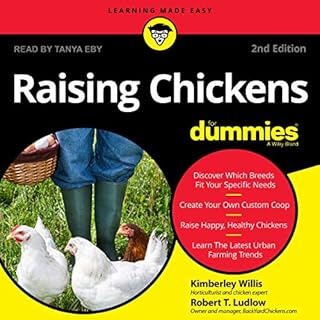 Raising Chickens for Dummies, 2nd Edition Audiobook By Kimberley Willis, Robert T. Ludlow cover art