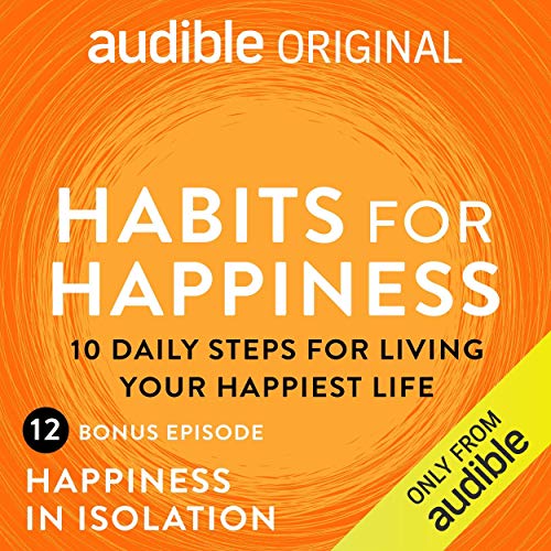 Ep. 12: Bonus Episode: Happiness in Isolation cover art