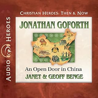 Jonathan Goforth: An Open Door in China Audiolibro Por Janet Benge, Geoff Benge arte de portada