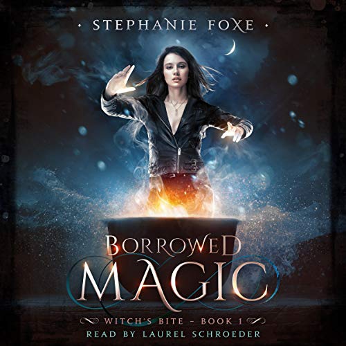 Borrowed Magic: An Urban Fantasy Novel Audiolibro Por Stephanie Foxe arte de portada