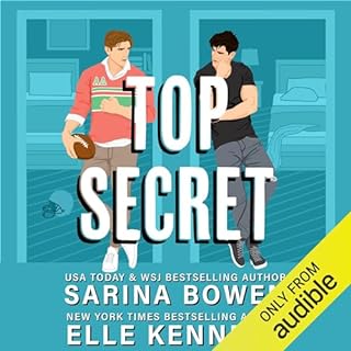 Top Secret Audiobook By Sarina Bowen, Elle Kennedy cover art