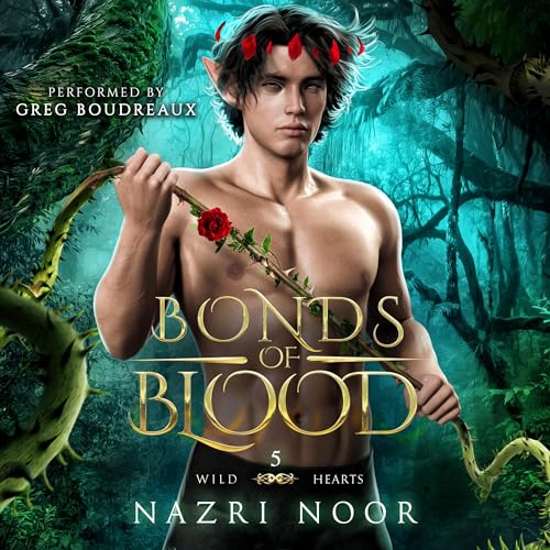 Bonds of Blood Audiobook By Nazri Noor cover art