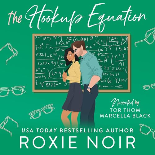 The Hookup Equation Audiolibro Por Roxie Noir arte de portada