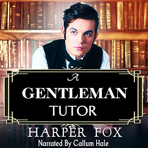 A Gentleman Tutor Audiolivro Por Harper Fox capa