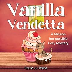 Vanilla Vendetta Audiobook By Rosie A. Point cover art