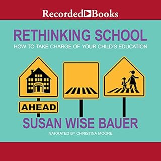 Rethinking School Audiolibro Por Susan Wise Bauer arte de portada