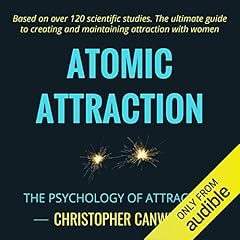 Atomic Attraction: The Psychology of Attraction Titelbild