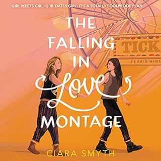 The Falling in Love Montage Audiobook By Ciara Smyth cover art