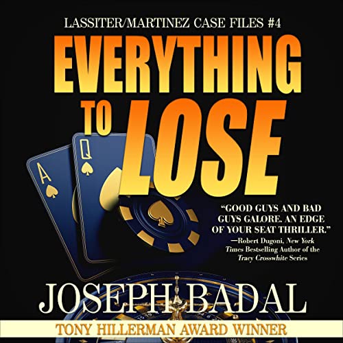 Everything to Lose Audiobook By Joseph Badal cover art