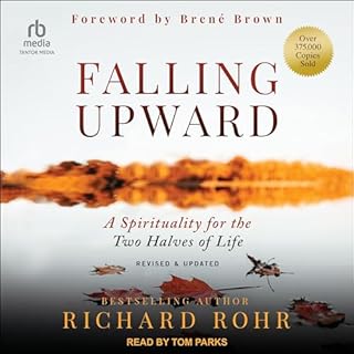 Falling Upward Audiobook By Richard Rohr, Brené Brown - foreword cover art