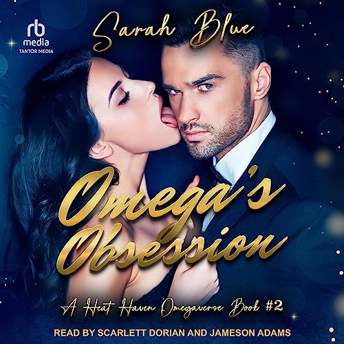 Omega's Obsession Audiobook By Sarah Blue cover art