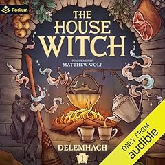 The House Witch: A Humorous Romantic Fantasy Titelbild