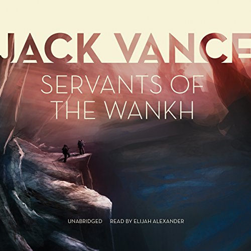 Servants of the Wankh Audiobook By Jack Vance cover art