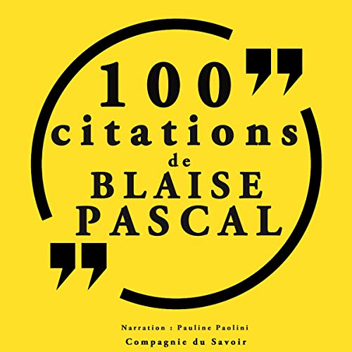 100 citations Blaise Pascal Audiobook By Blaise Pascal cover art