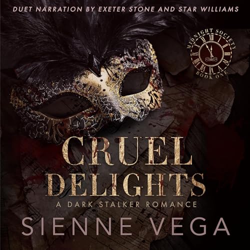 Cruel Delights Audiobook By Sienne Vega cover art