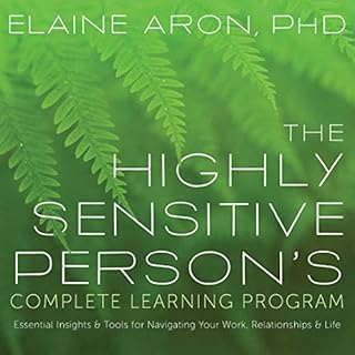 Page de couverture de The Highly Sensitive Person's Complete Learning Program