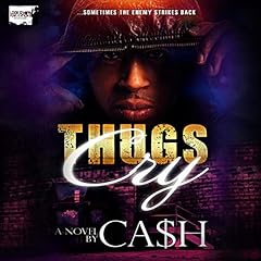 Thugs Cry Audiolibro Por Ca$h arte de portada