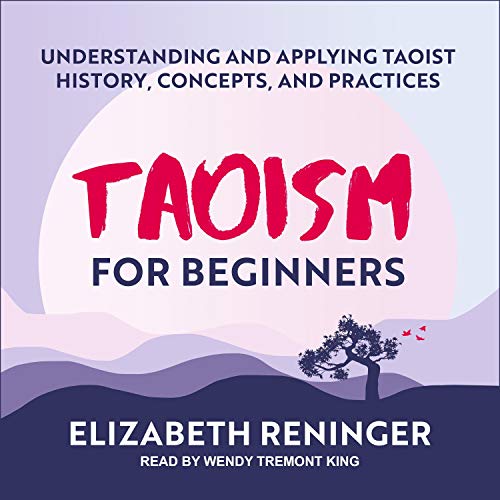 Taoism for Beginners Audiobook By Elizabeth Reninger cover art