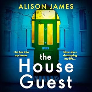 The House Guest Audiobook By Alison James cover art