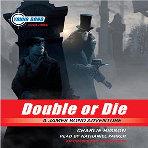 Double or Die Audiobook By Charlie Higson cover art