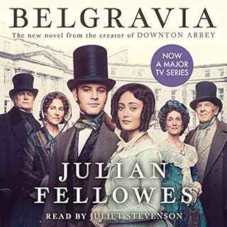 Julian Fellowes's Belgravia Audiolibro Por Julian Fellowes arte de portada