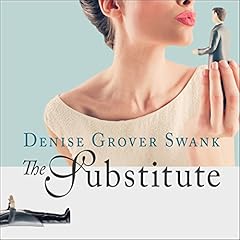 The Substitute Audiolibro Por Denise Grover Swank arte de portada