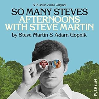 So Many Steves Audiolibro Por Steve Martin, Adam Gopnik arte de portada